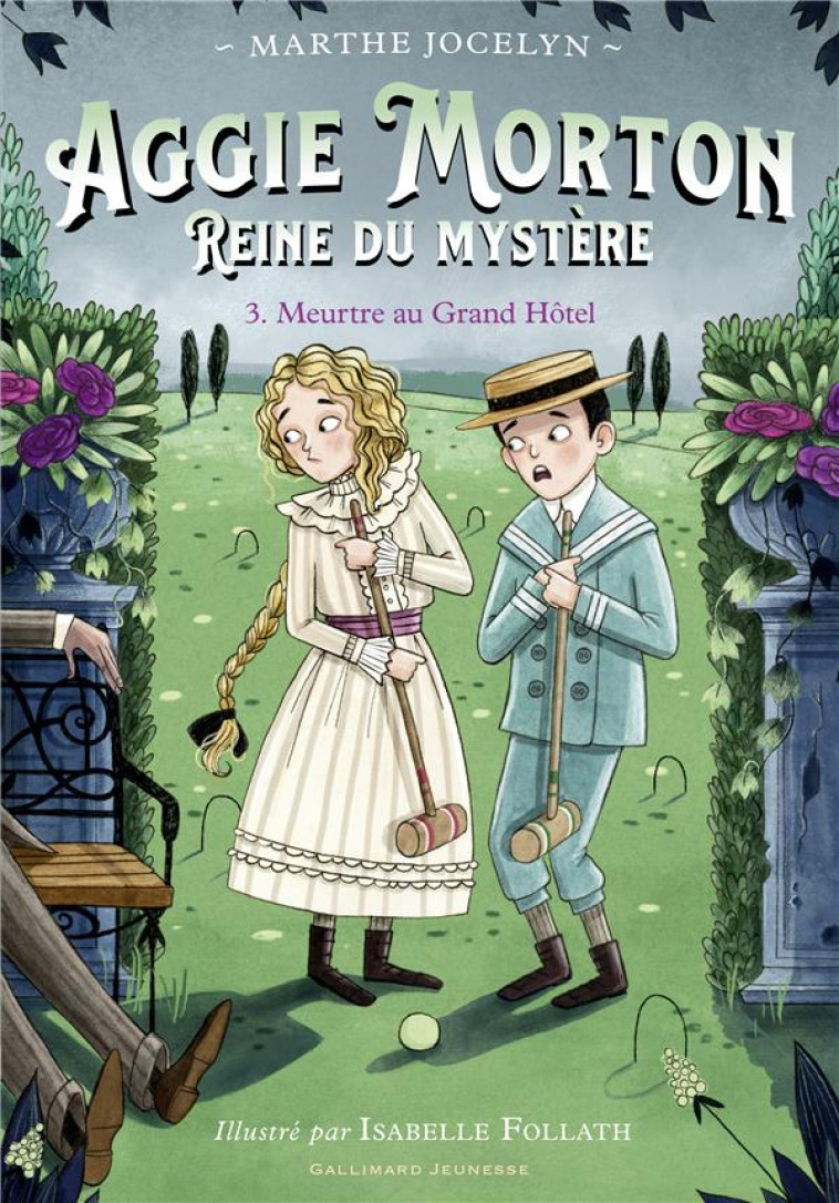 AGGIE MORTON REINE DU MYSTERE - VOL03 - MEURTRE AU GRAND HOTEL - JOCELYN/FOLLATH - GALLIMARD