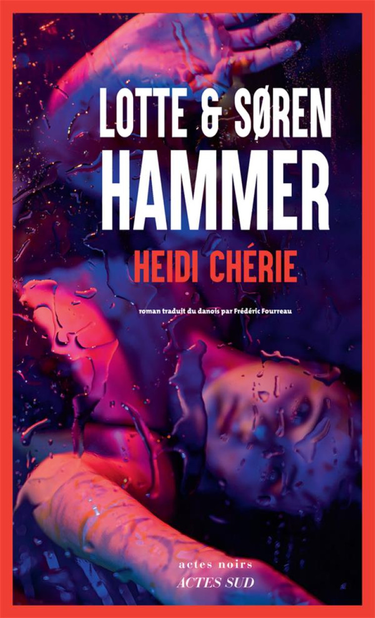 HEIDI CHERIE - HAMMER - ACTES SUD