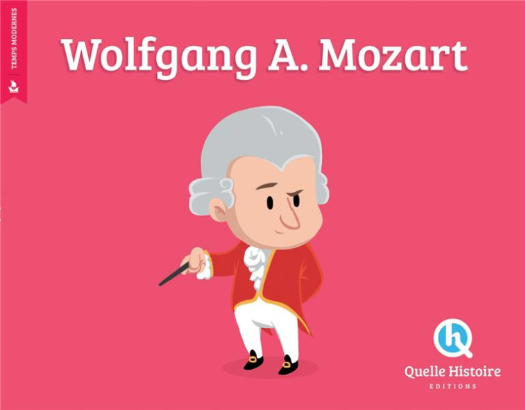 MOZART - BRUNO WENNAGEL - Quelle histoire