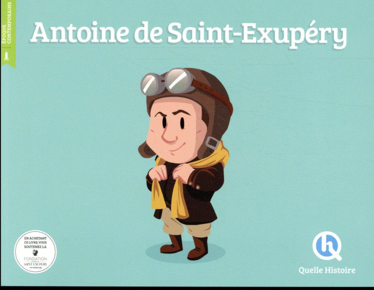 ANTOINE DE SAINT-EXUPERY - BRUNO WENNAGEL - QUELLE HISTOIRE