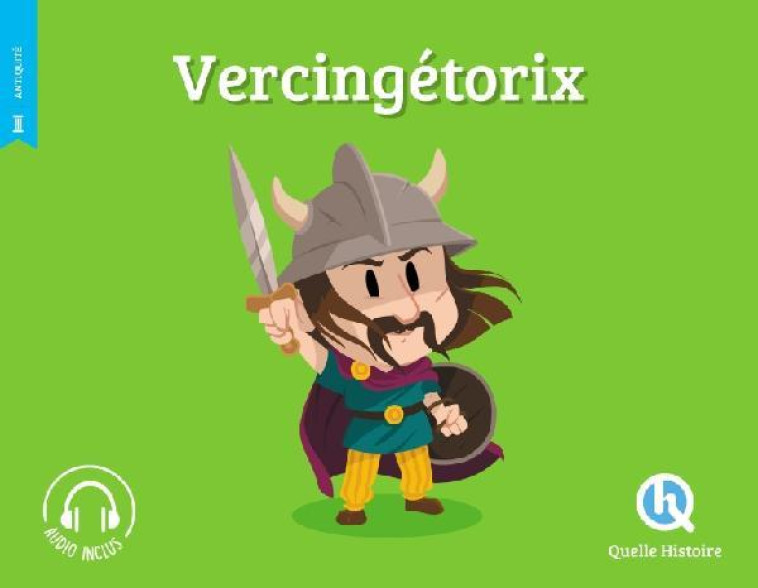 VERCINGETORIX (2ND ED.) - QUELLE HISTOIRE STUD - QUELLE HISTOIRE