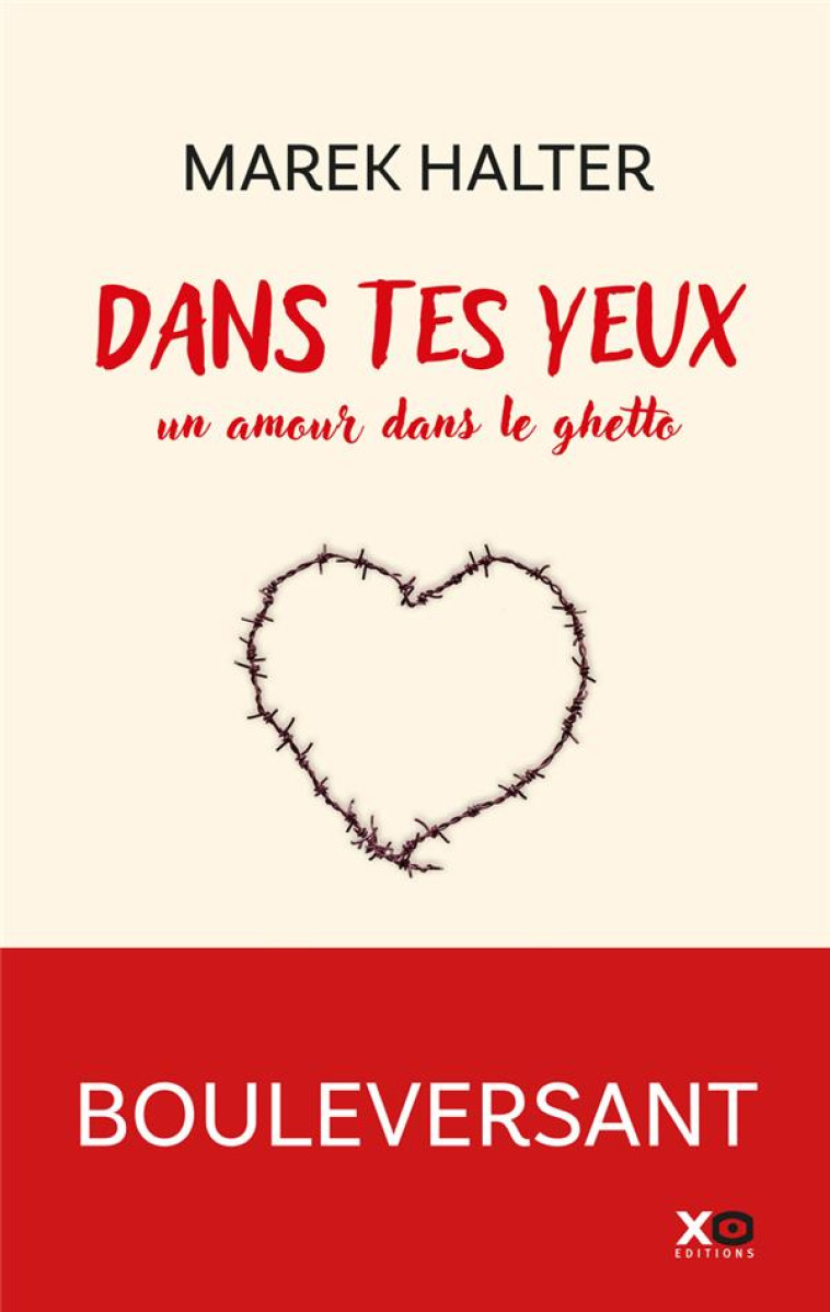 DANS TES YEUX - UN AMOUR DANS LE GHETTO - HALTER MAREK - XO