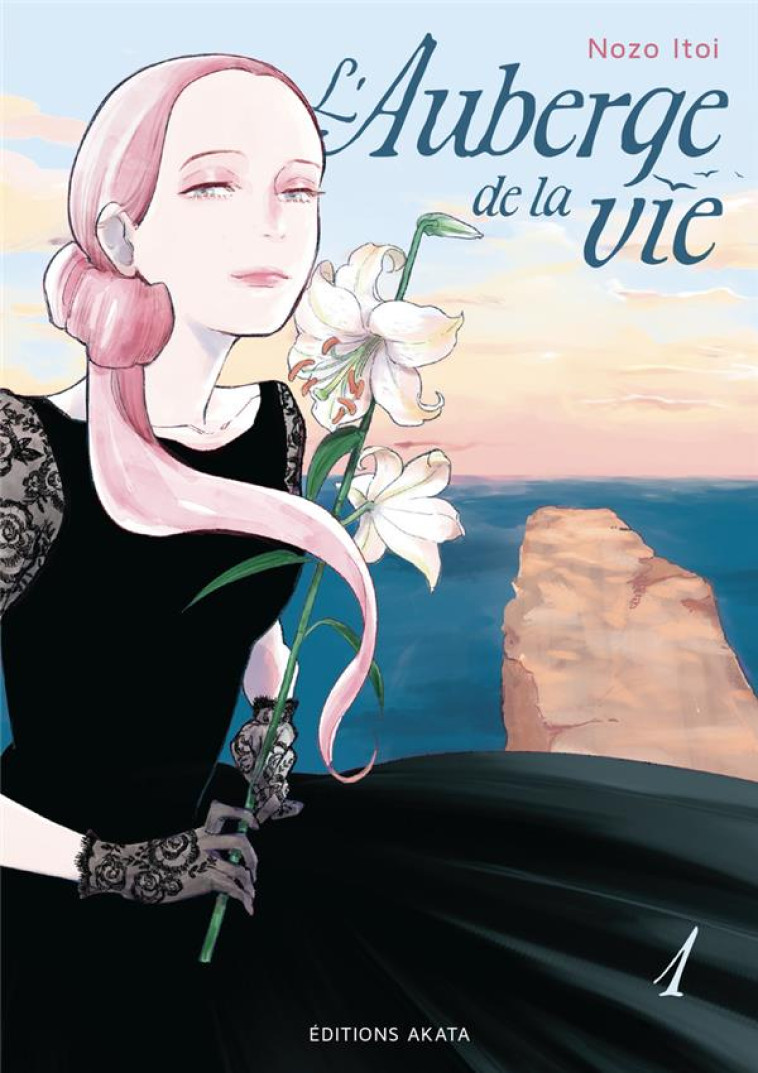 L-AUBERGE DE LA VIE - TOME 01 - ITOI NOZO - AKATA