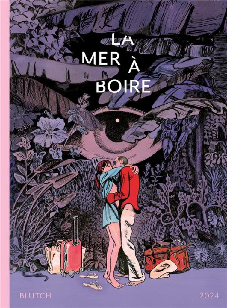 LA MER A BOIRE - BLUTCH - 2024