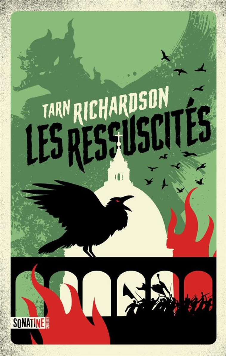 LES RESSUSCITES - RICHARDSON TARN - SONATINE