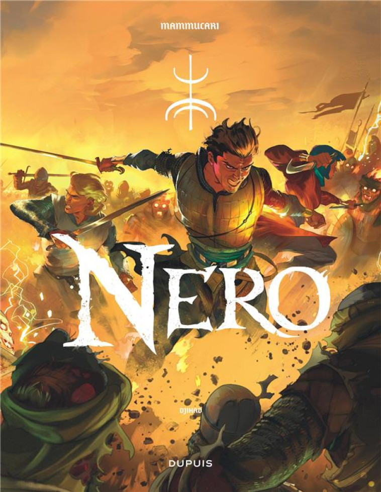 NERO - TOME 3 - DJIHAD - MAMMUCARI EMILIANO - DUPUIS