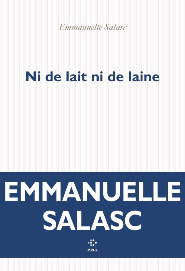 NI DE LAIT NI DE LAINE - SALASC EMMANUELLE - NC