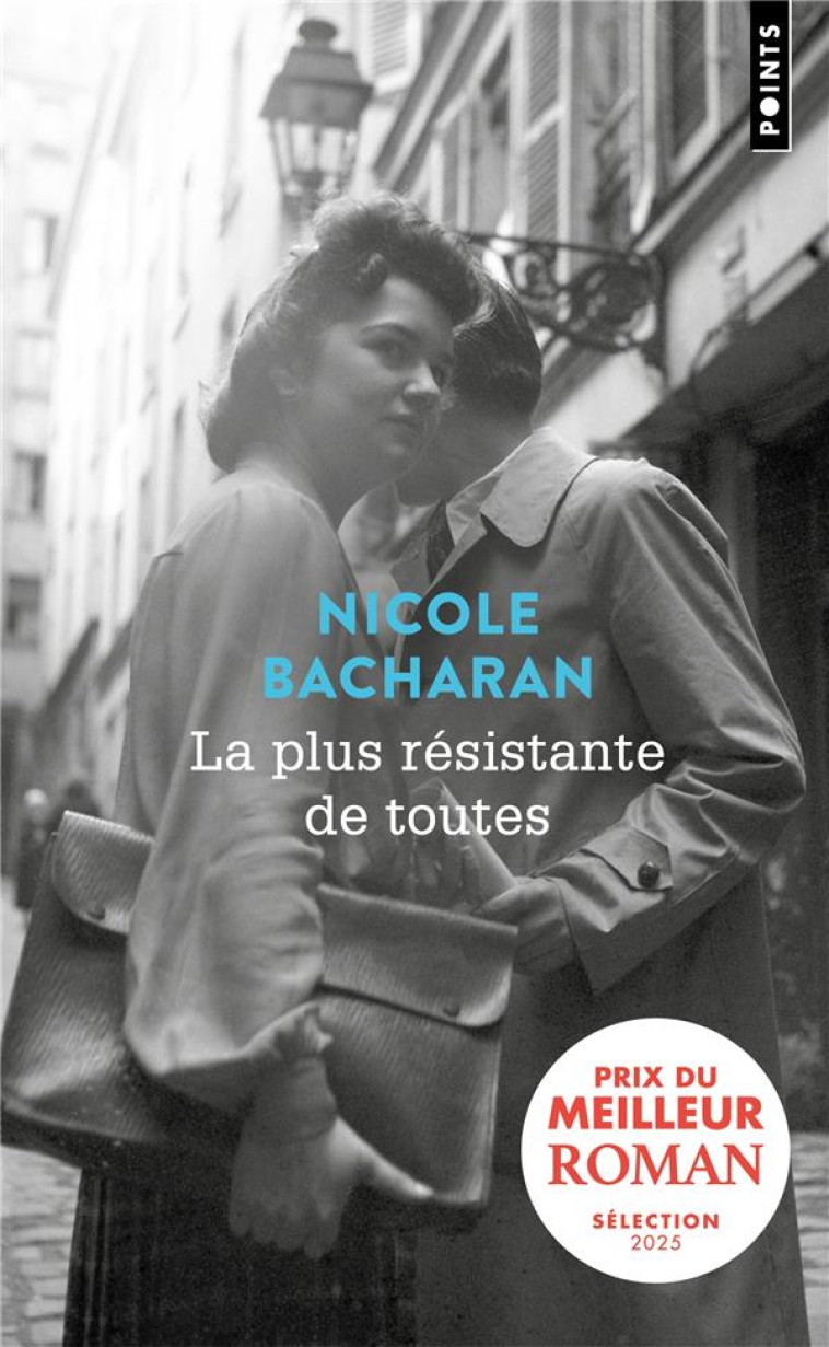 LA PLUS RESISTANTE DE TOUTES - BACHARAN NICOLE - POINTS