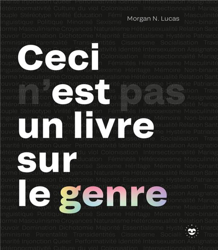 CECI N-EST PAS UN LIVRE SUR LE GENRE - LUCAS MORGAN N. - HACHETTE