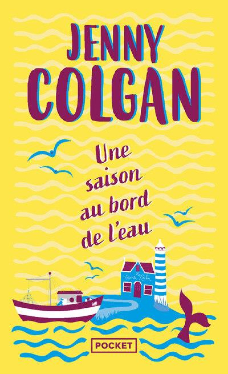 UNE SAISON AU BORD DE L-EAU - COLGAN JENNY - POCKET