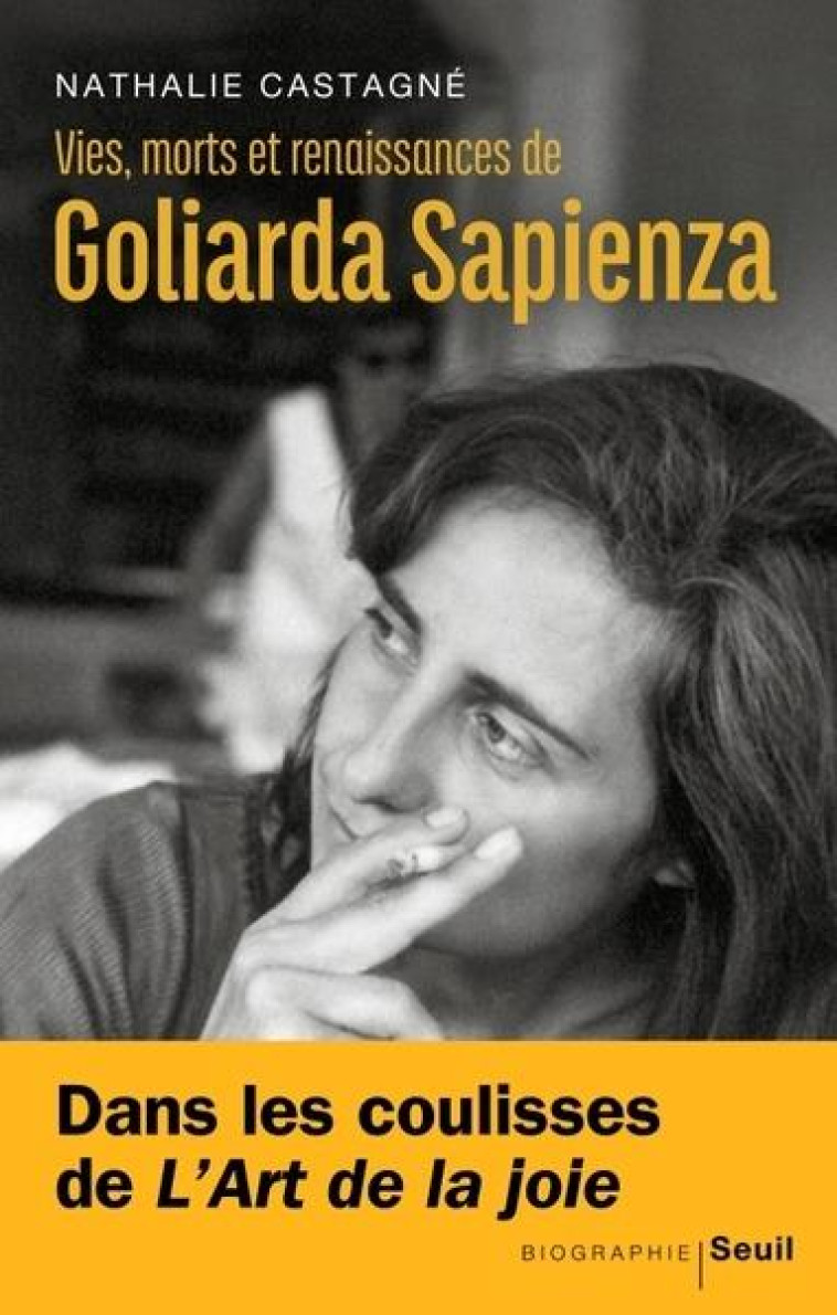 VIES, MORTS ET RENAISSANCES DE GOLIARDA SAPIENZA - CASTAGNE NATHALIE - SEUIL