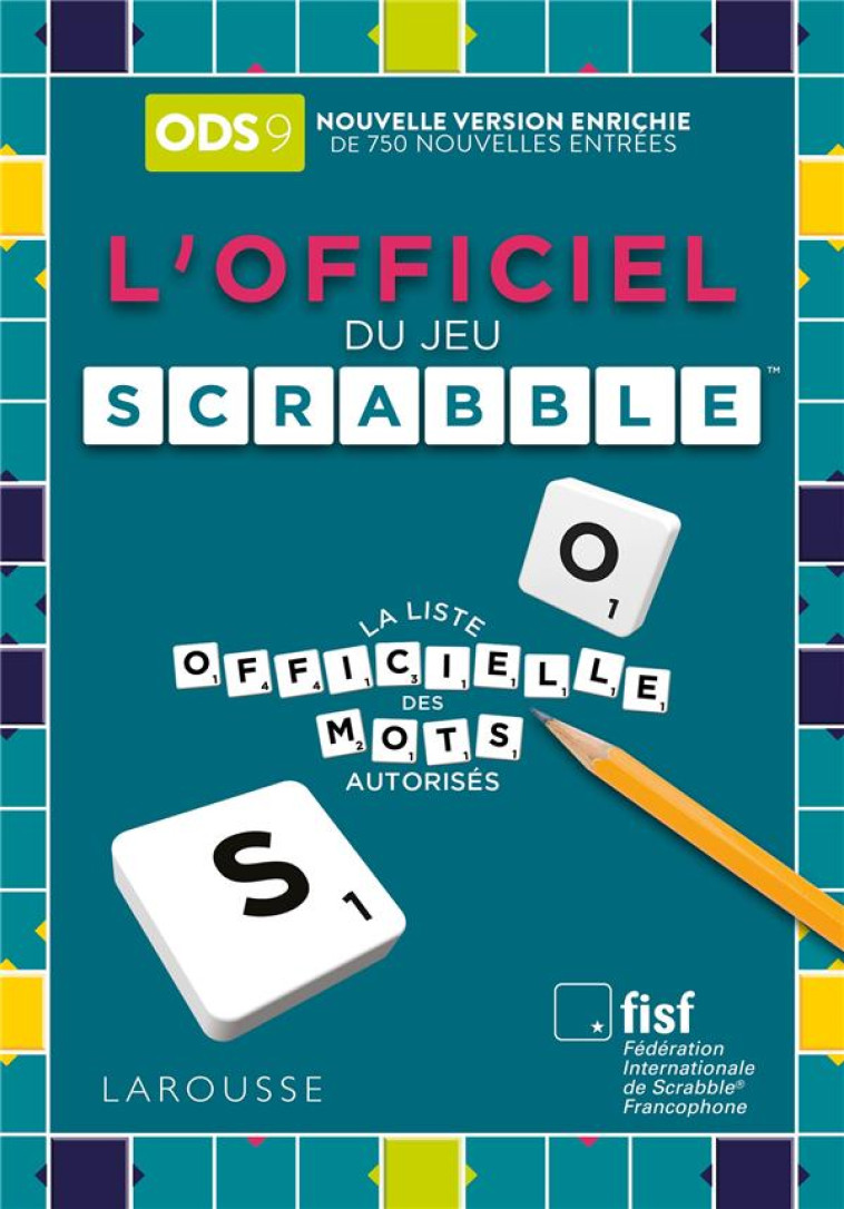 L'OFFICIEL DU SCRABBLE (9E EDITION) - XXX - LAROUSSE