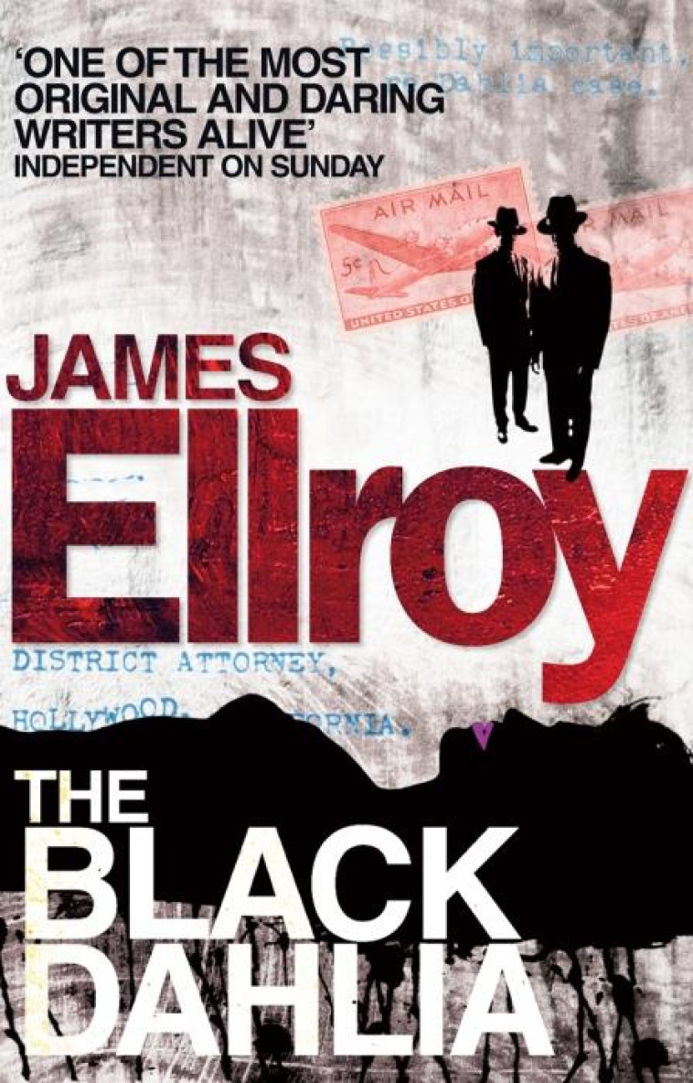 THE BLACK DAHLIA - ELLROY, JAMES - NC