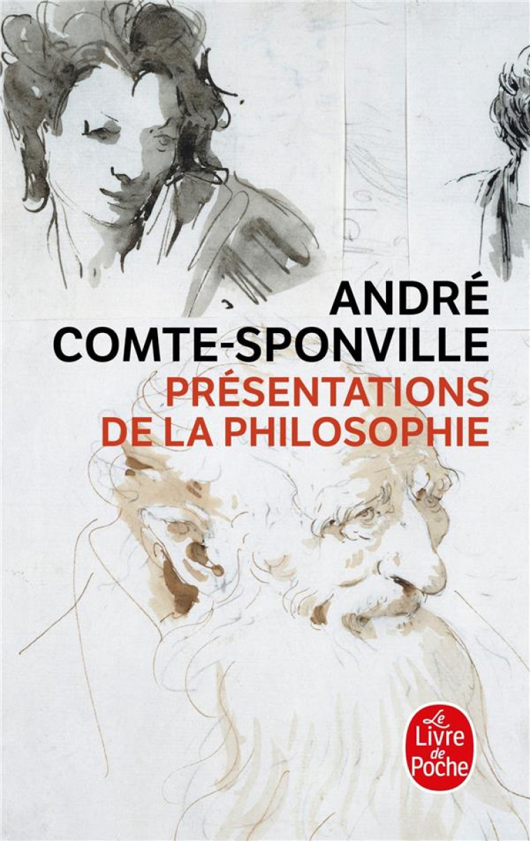 PRESENTATIONS DE LA PHILOSOPHIE - COMTE-SPONVILLE A. - LGF/Livre de Poche