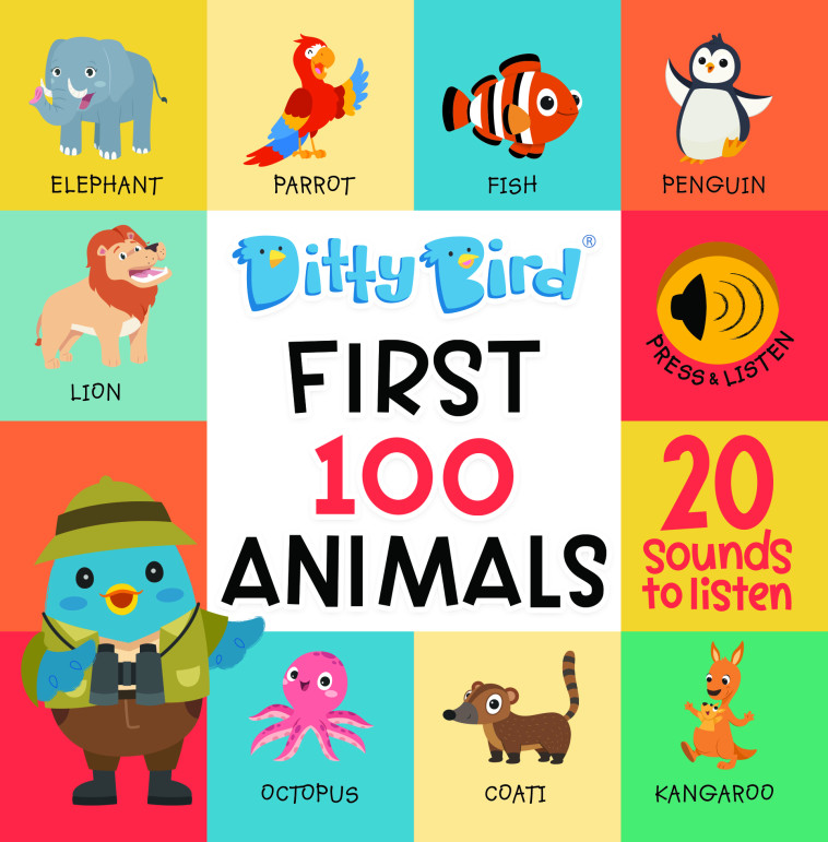 DITTY BIRD - FIRST 100 ANIMALS -  MEMA PUBLISHING - MEMA PUBLISHING