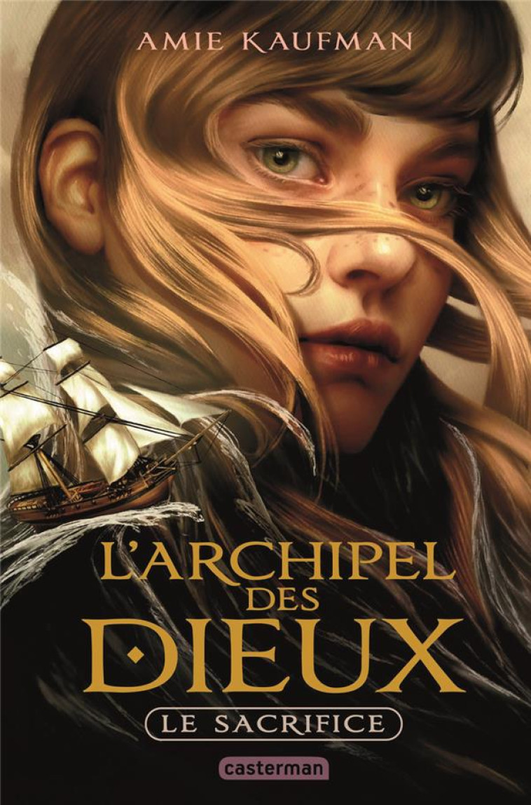 L-ARCHIPEL DES DIEUX - VOL01 - LE SACRIFICE - KAUFMAN AMIE - NC