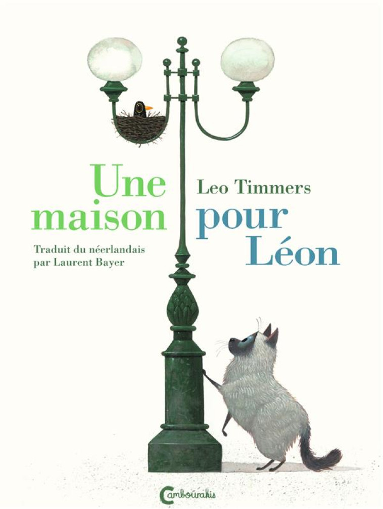 UNE MAISON POUR LEON - TIMMERS LEO - CAMBOURAKIS