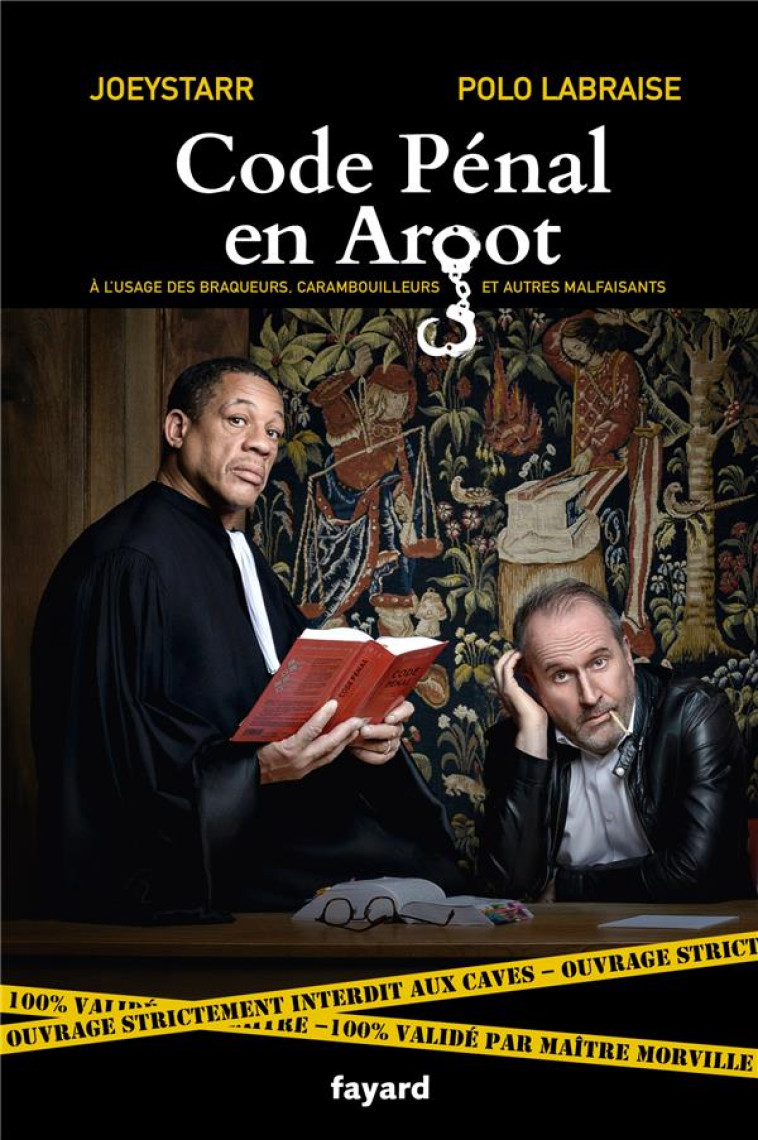 CODE PENAL EN ARGOT - JOEYSTARR/LABRAISE - FAYARD