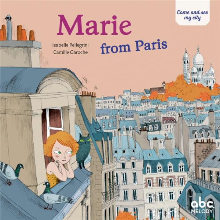 MARIE FROM PARIS - PELLEGRINI/GAROCHE - ABC MELODY