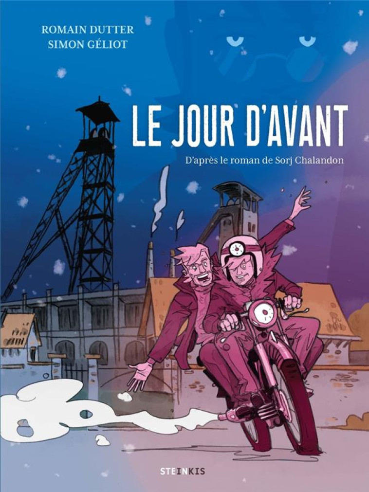 LE JOUR D-AVANT - DUTTER/GELIOT - STEINKIS