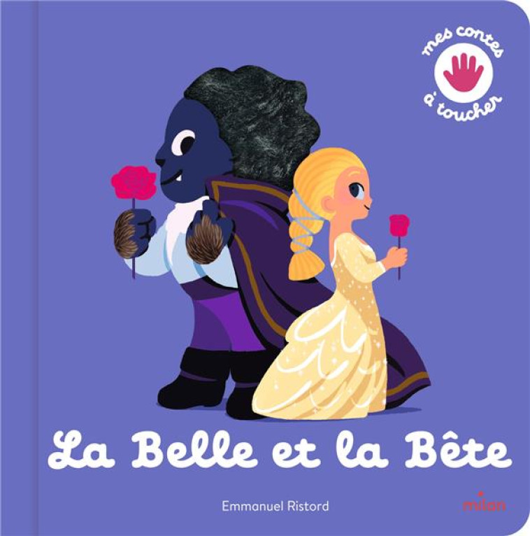 LA BELLE ET LA BETE - RISTORD EMMANUEL - MILAN