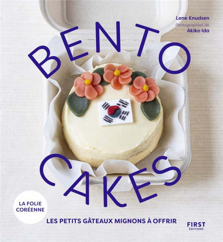 BENTO CAKES - KNUDSEN/IDA - FIRST