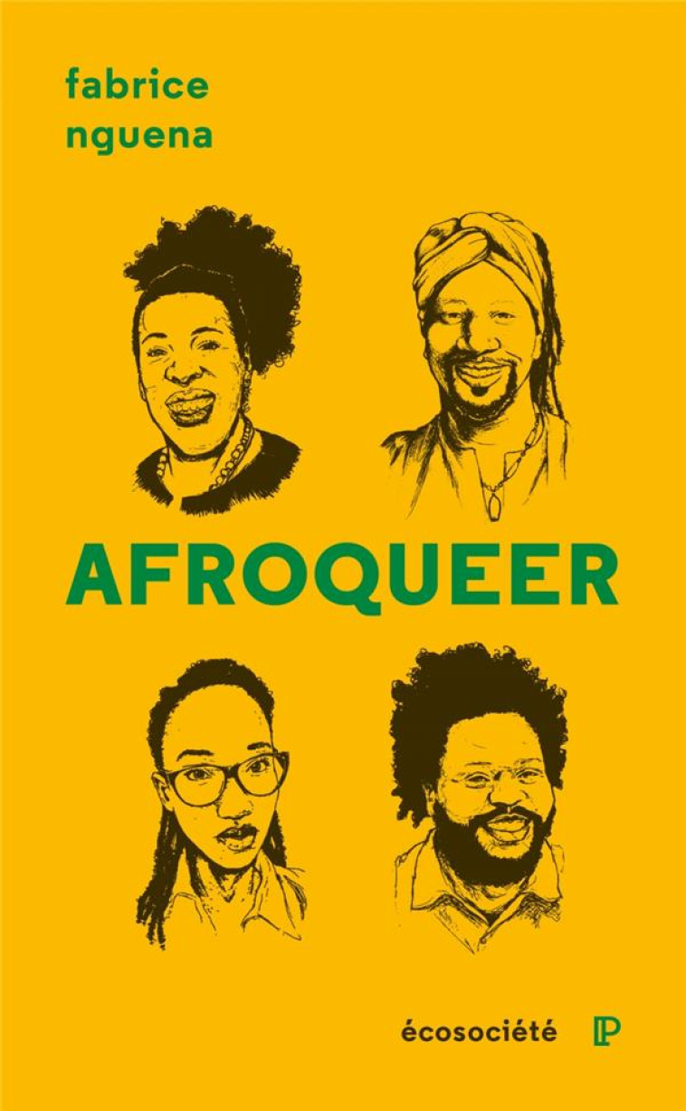 AFROQUEER - 25 VOIX ENGAGEES - N-GUENA/DIMANI - ECOSOCIETE