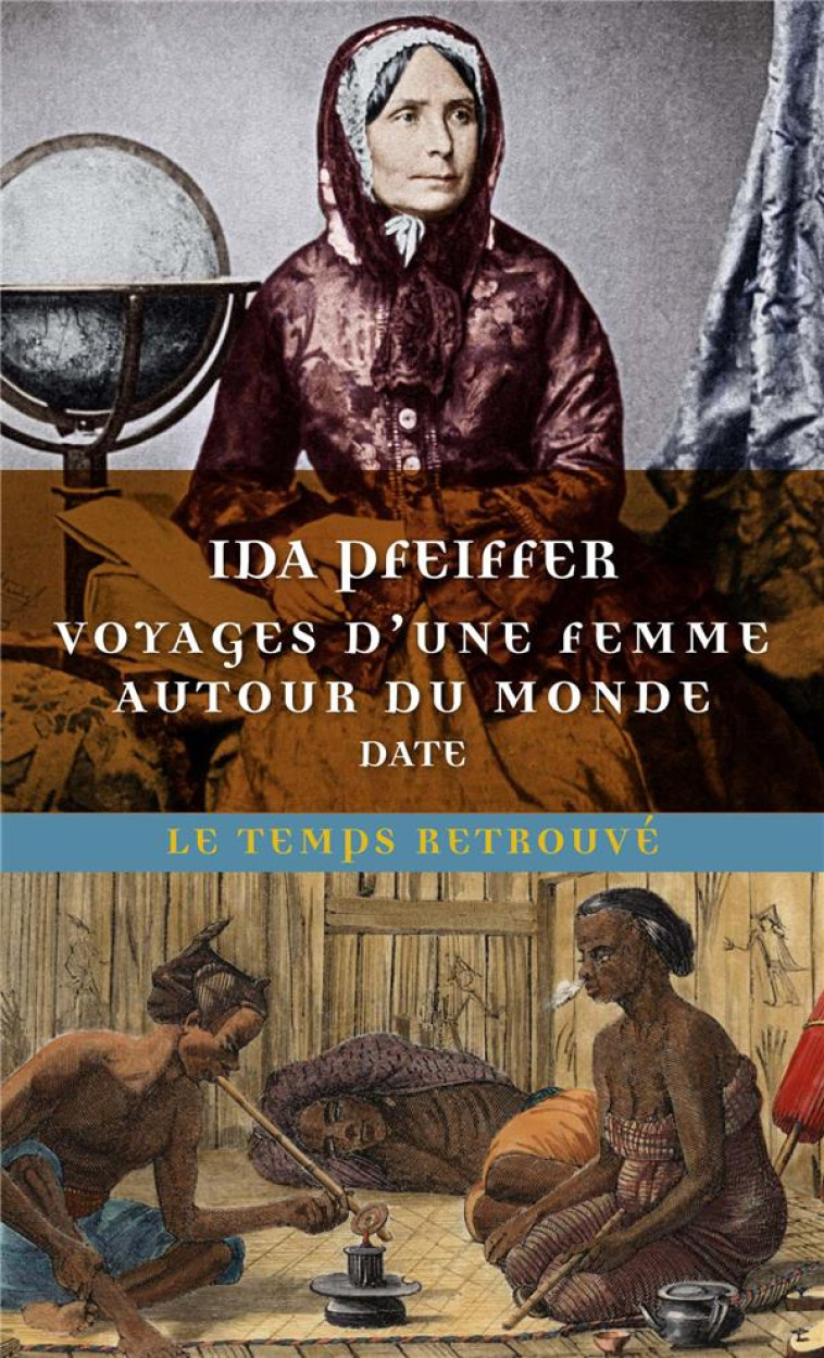 VOYAGE D-UNE FEMME AUTOUR DU MONDE - PFEIFFER IDA - MERCURE DE FRAN