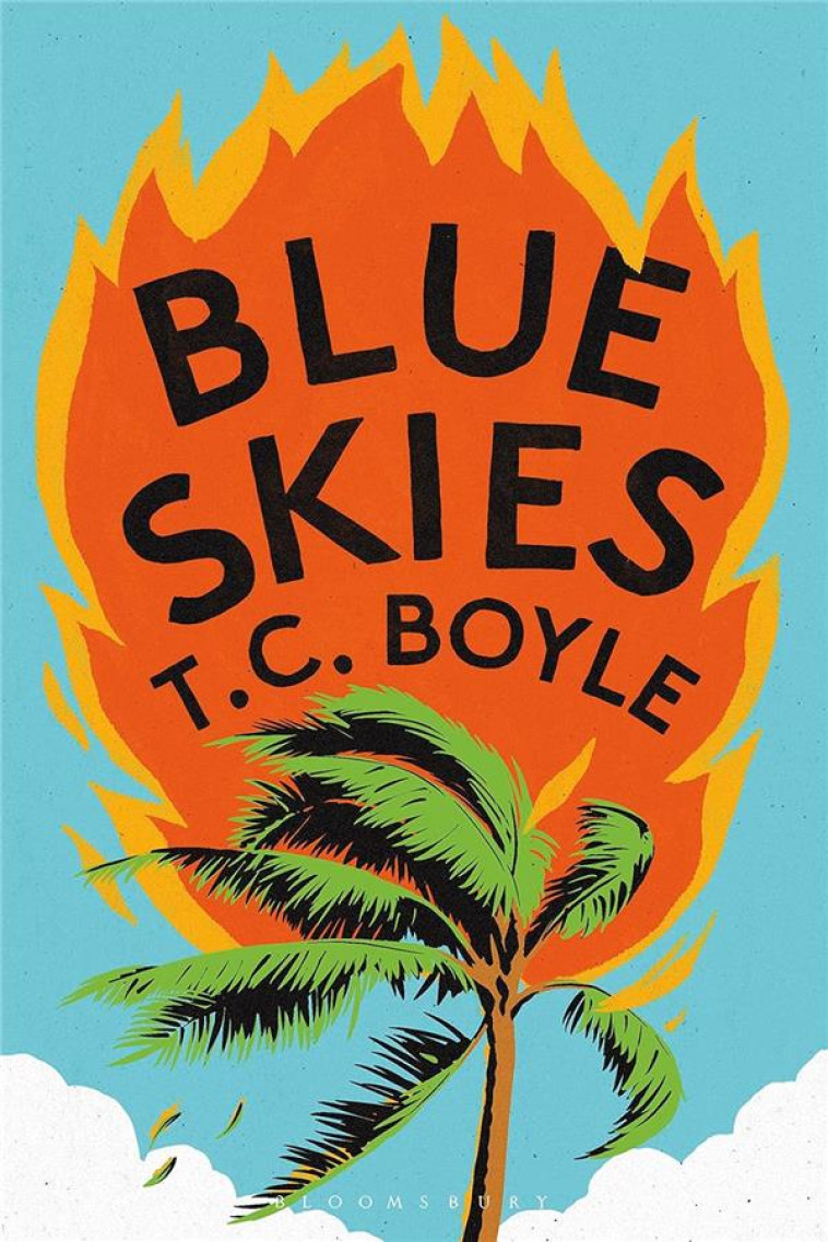 BLUE SKIES - BOYLE, T.C. - NC