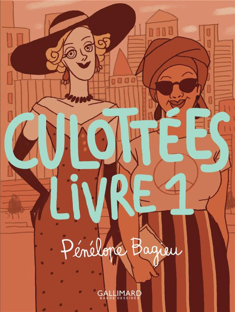 CULOTTEES - LIVRE 1 - POCHE - BAGIEU PENELOPE - NC