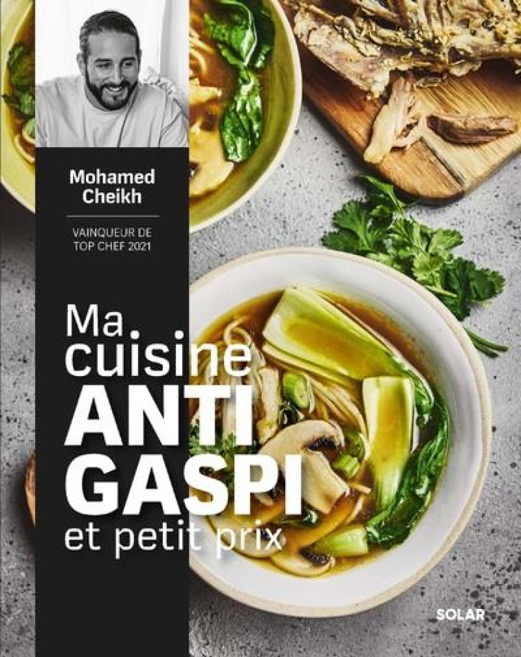 MA CUISINE ANTIGASPI ET PETIT PRIX - CHEIKH MOHAMED - SOLAR