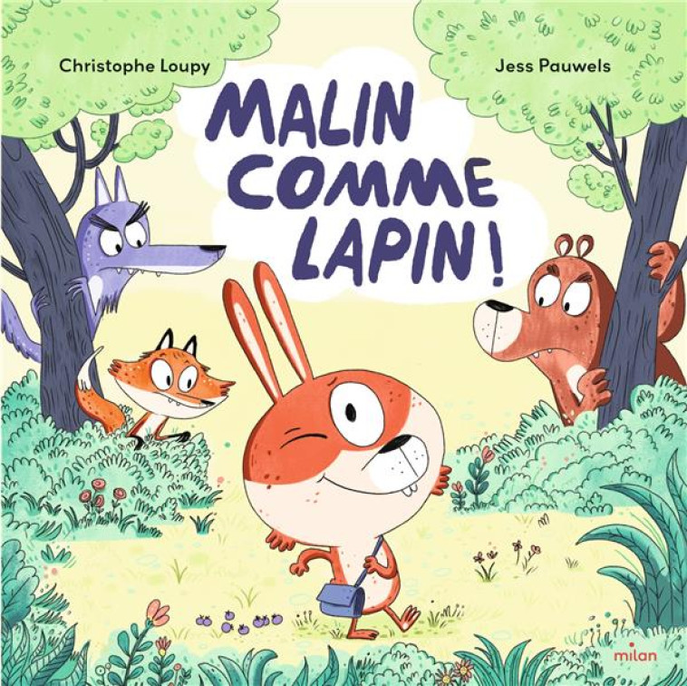 MALIN COMME LAPIN ! - LOUPY/PAUWELS - MILAN