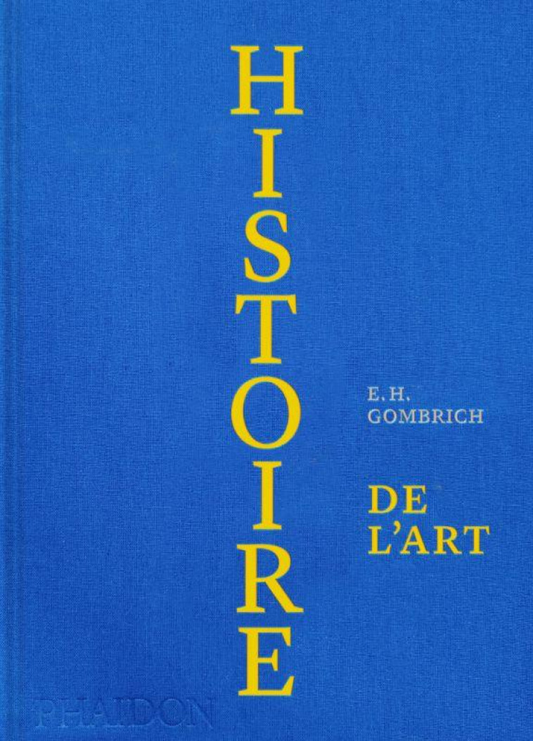 HISTOIRE DE L-ART - EDITION DE LUXE - GOMBRICH E H - NC