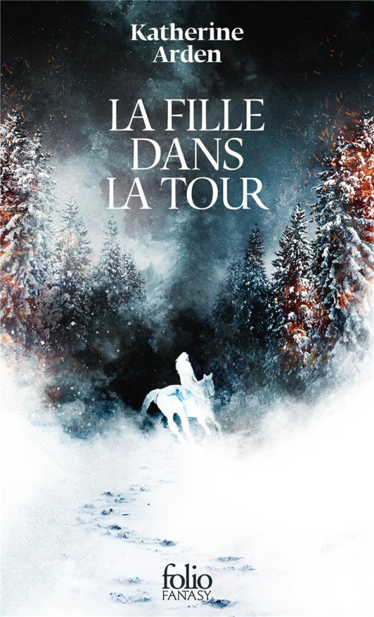 LA FILLE DANS LA TOUR - ARDEN KATHERINE - GALLIMARD