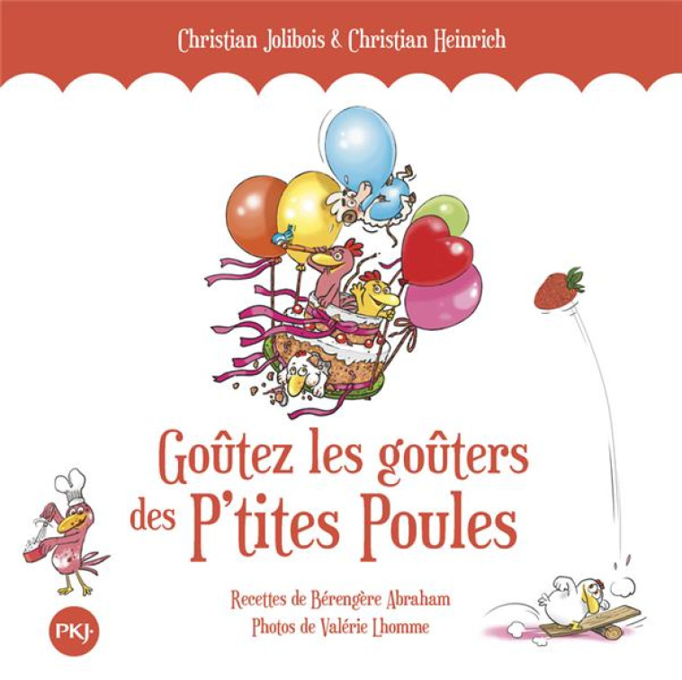 GOUTEZ LES GOUTERS DES P-TITES POULES - HORS-SERIE - JOLIBOIS/HEINRICH - POCKET