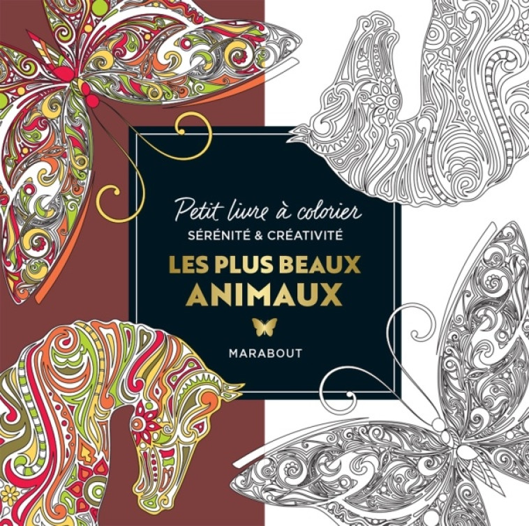 LE PETIT LIVRE DE COLORIAGES - TENDRES ANIMAUX - COLLECTIF - MARABOUT