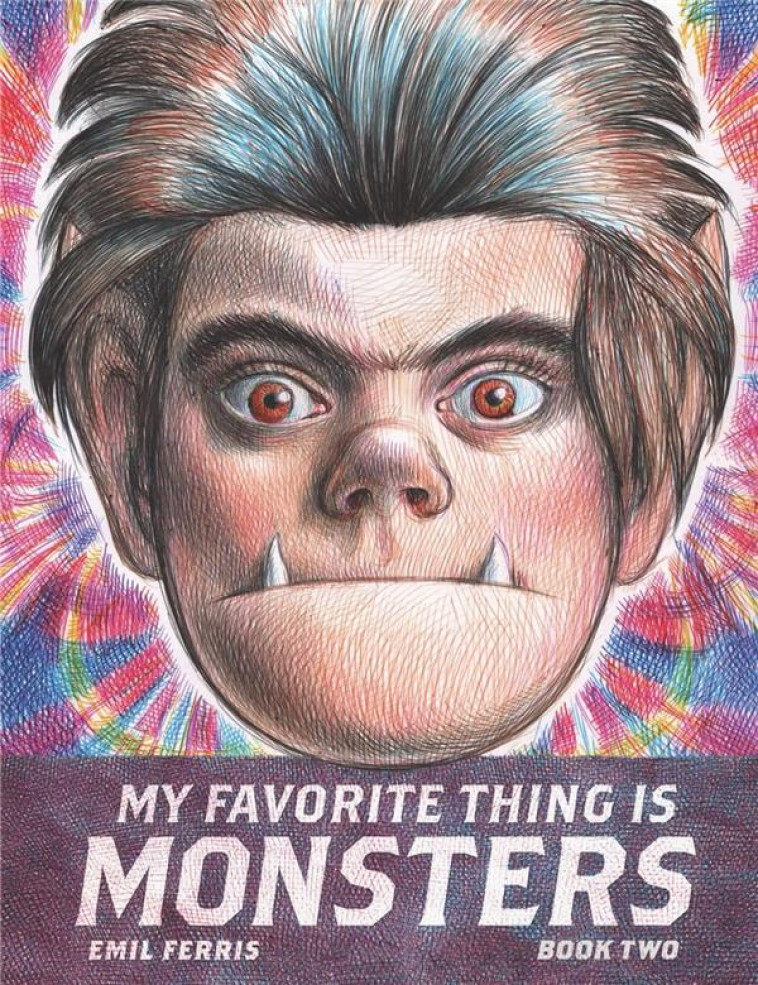 MY FAVORITE THING IS MONSTERS VOL02 - FERRIS EMIL - NC