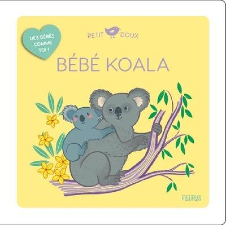 BEBE KOALA - COUDRAY ELODIE - FLEURUS