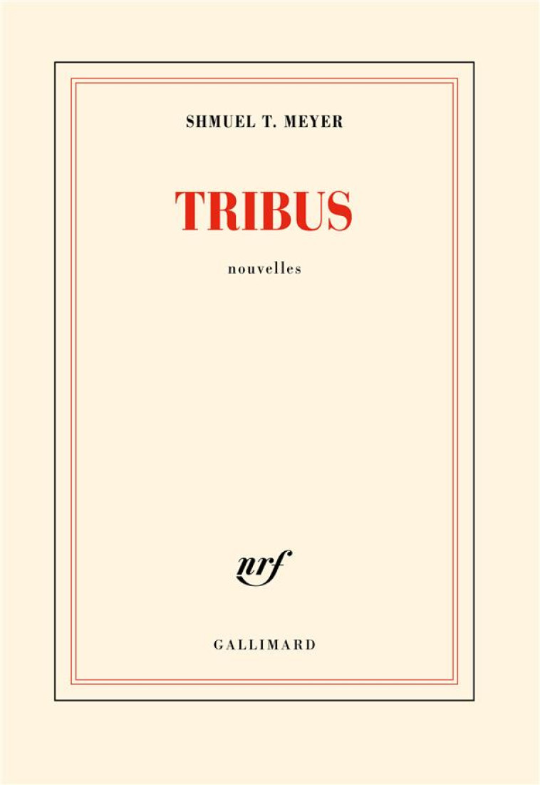 TRIBUS - MEYER SHMUEL T. - GALLIMARD