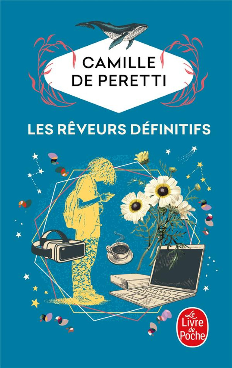 LES REVEURS DEFINITIFS - PERETTI CAMILLE - LGF/Livre de Poche