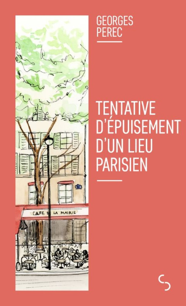 TENTATIVE D-EPUISEMENT D-UN LIEU PARISIEN - PEREC GEORGES - BOURGOIS