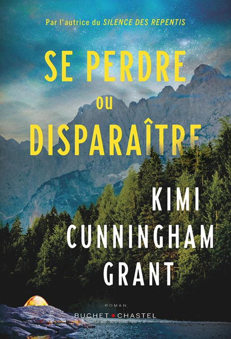 SE PERDRE OU DISPARAITRE - KIMI CUNNINGHAM GRAN - BUCHET CHASTEL