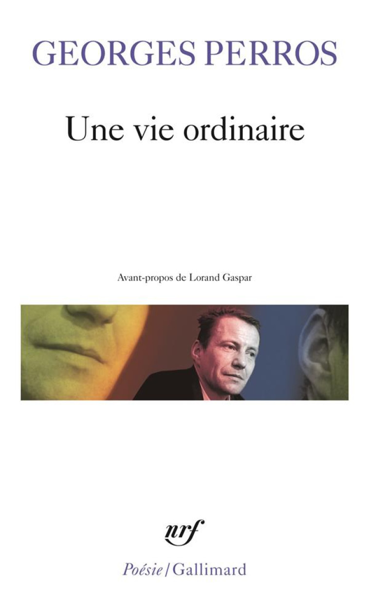 UNE VIE ORDINAIRE - PERROS GEORGES - GALLIMARD