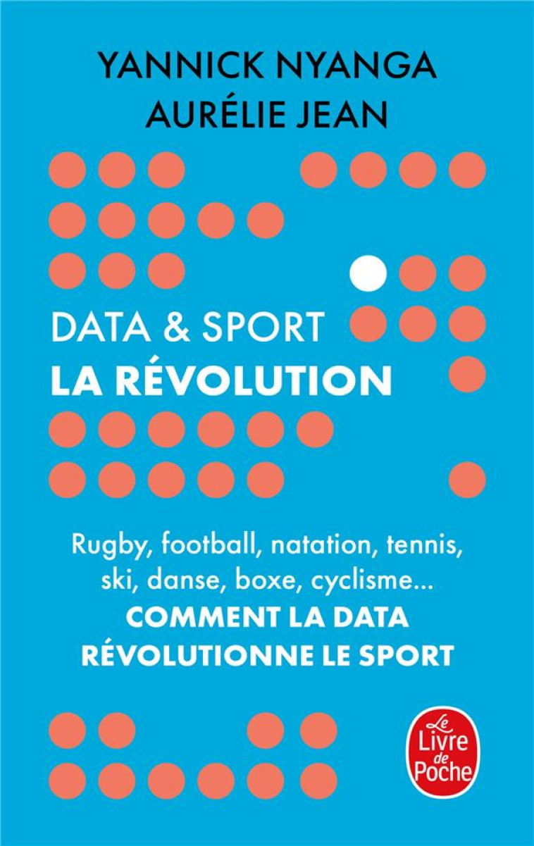 DATA ET SPORT - LA REVOLUTION - JEAN/NYANGA - LGF/Livre de Poche