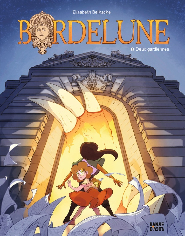 BORDELUNE, TOME 01 - DEUX GARDIENNES - BELHACHE ELISABETH - BAYARD JEUNESSE