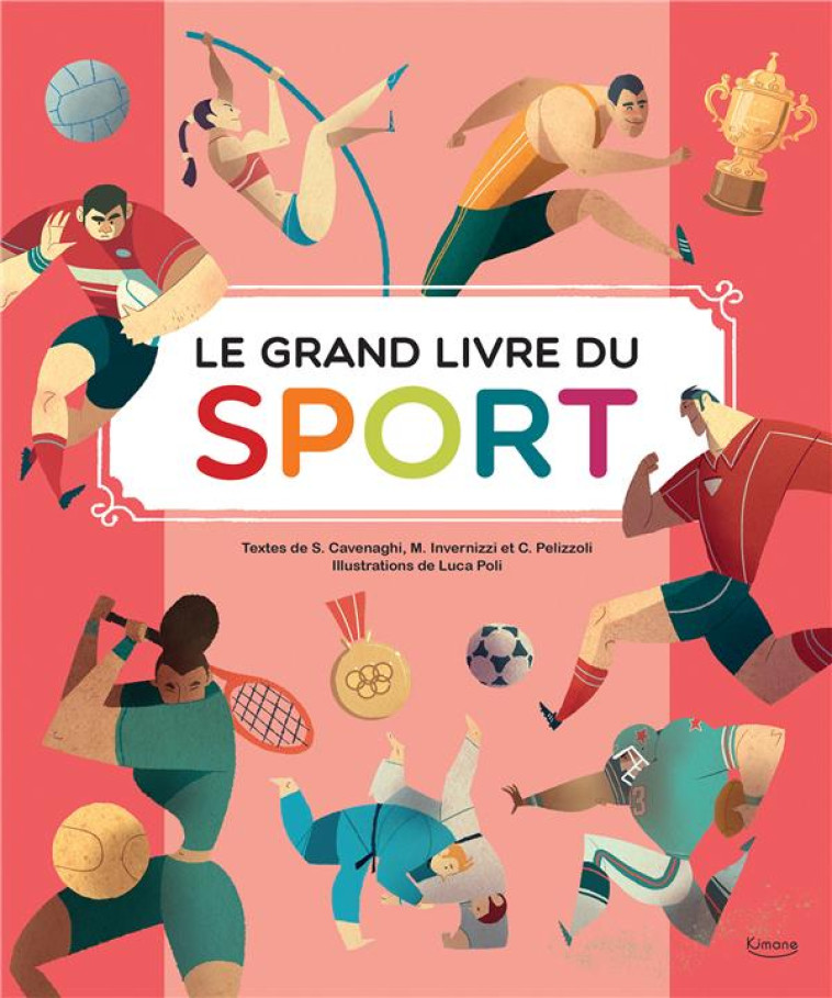 LE GRAND LIVRE DU SPORT - POLI LUCA - KIMANE