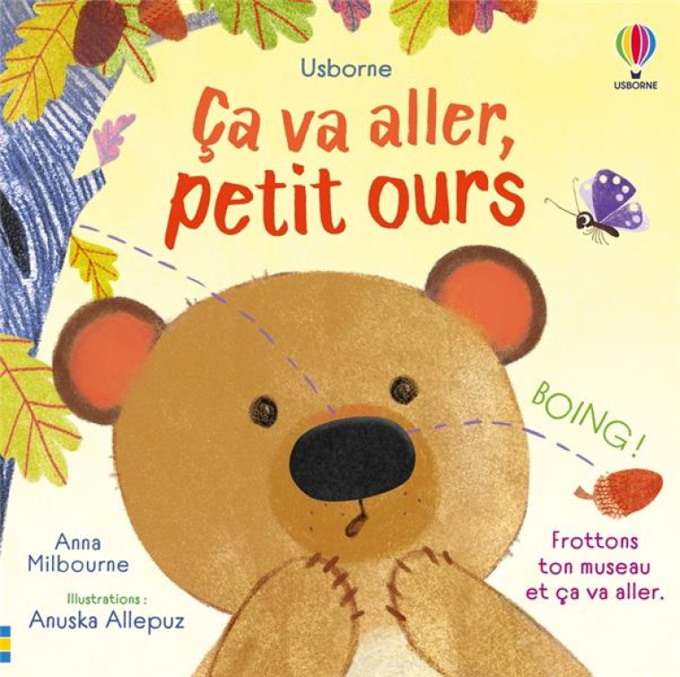 CA VA ALLER, PETIT OURS - CA VA ALLER - DES 1 AN - MILBOURNE/ALLEPUZ - NC