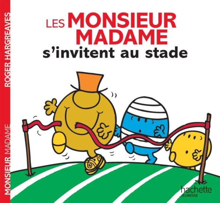 LES MONSIEUR MADAME S-INVITENT AU STADE - HARGREAVES ROGER - HACHETTE