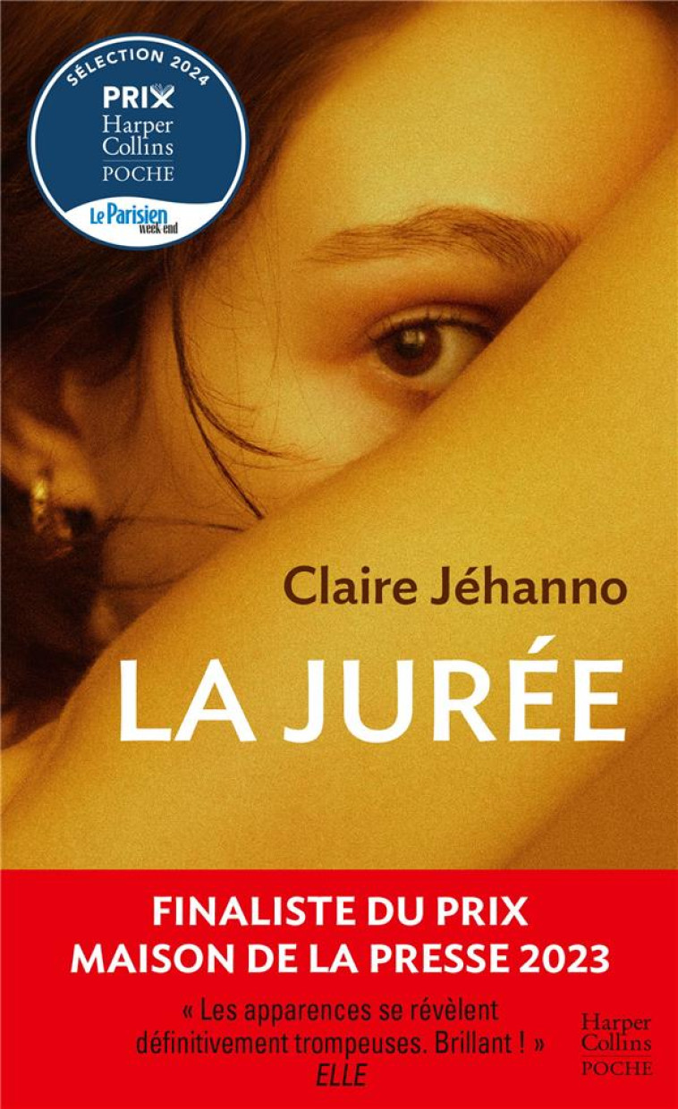 LA JUREE - FINALISTE DU PRIX MAISON DE LA PRESSE 2023 - JEHANNO CLAIRE - HARPERCOLLINS