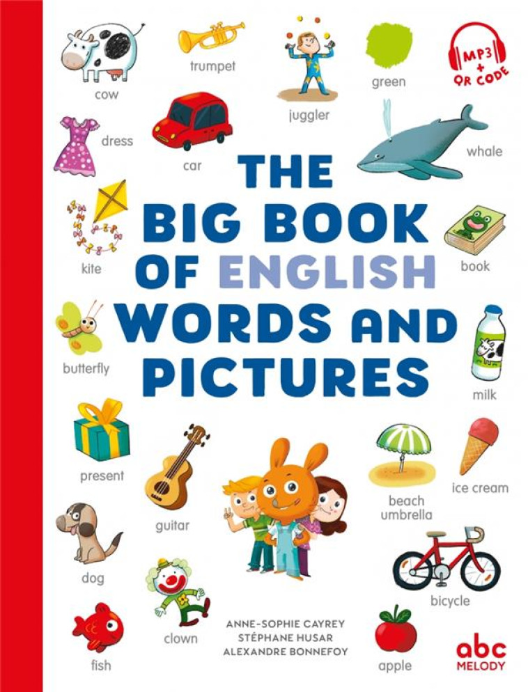 THE BIG BOOK OF ENGLISH WORDS AND PICTURES - CAYREY/HUSAR - ABC MELODY